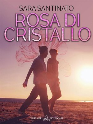 cover image of Rosa di cristallo